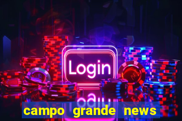 campo grande news jovem morre